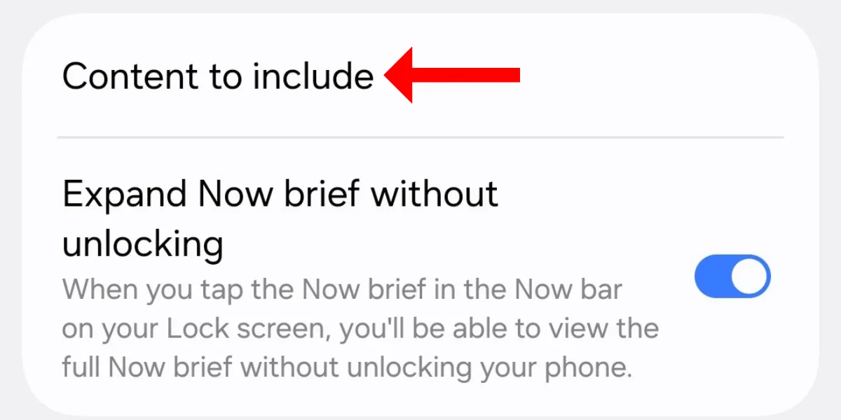 Cài đặt Now Brief trên Galaxy S25 với tùy chọn "Nội dung cần bao gồm" được đánh dấu.