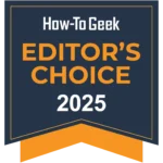 Giải thưởng Editor's Choice 2025 của How-To Geek dành cho sản phẩm công nghệ xuất sắc