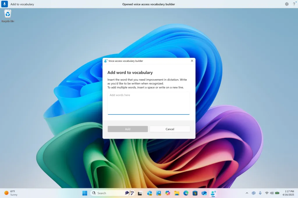 Hộp thoại 'Trình xây dựng từ vựng' trong Voice Access của Windows 11 cho phép người dùng thêm từ ngữ tùy chỉnh vào từ điển để cải thiện độ chính xác