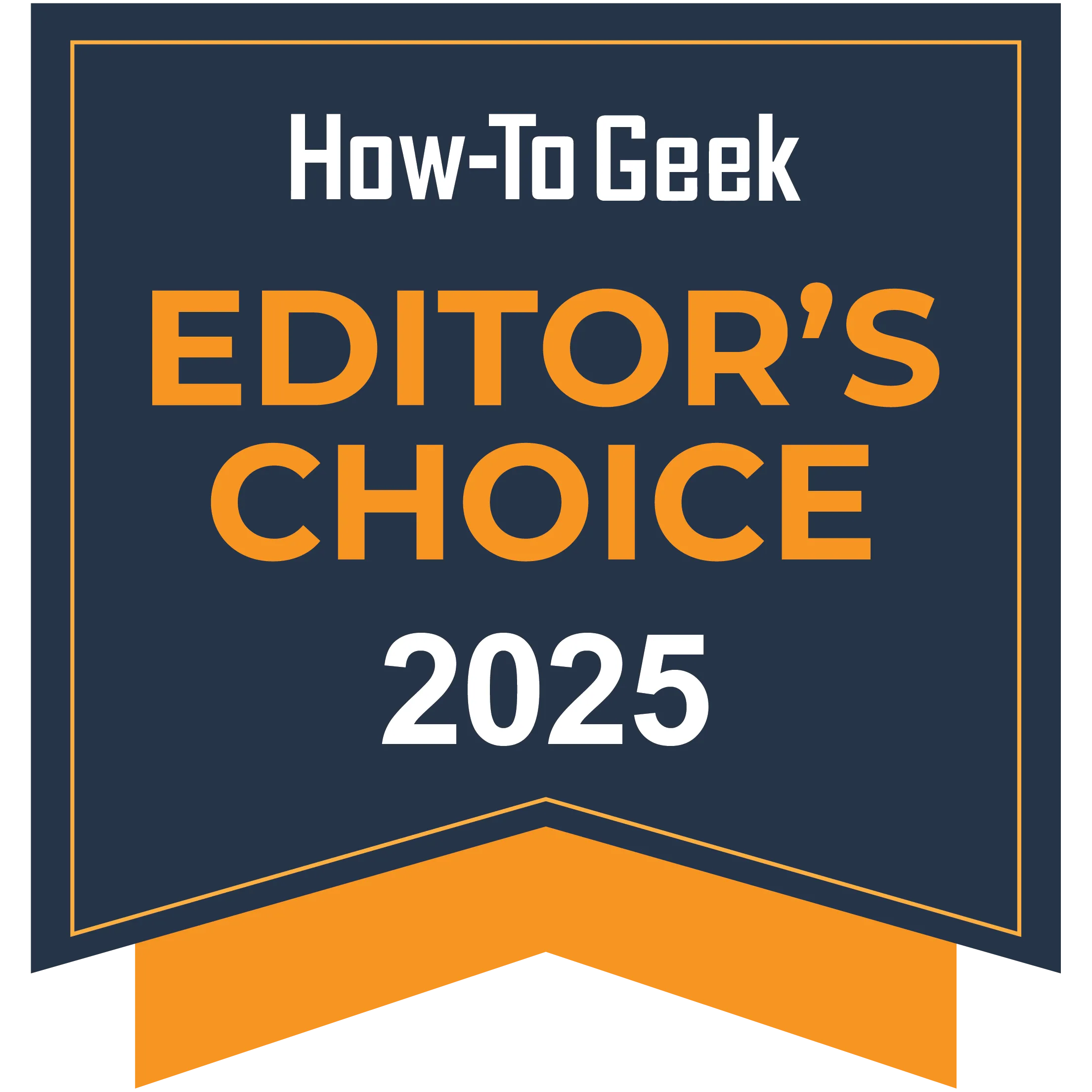 Huy hiệu Editor's Choice 2025 của How-To Geek, khẳng định chất lượng và sự lựa chọn hàng đầu.