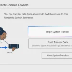 Màn hình lựa chọn "Begin System Transfer" trên Nintendo Switch 2 khi cài đặt lần đầu.