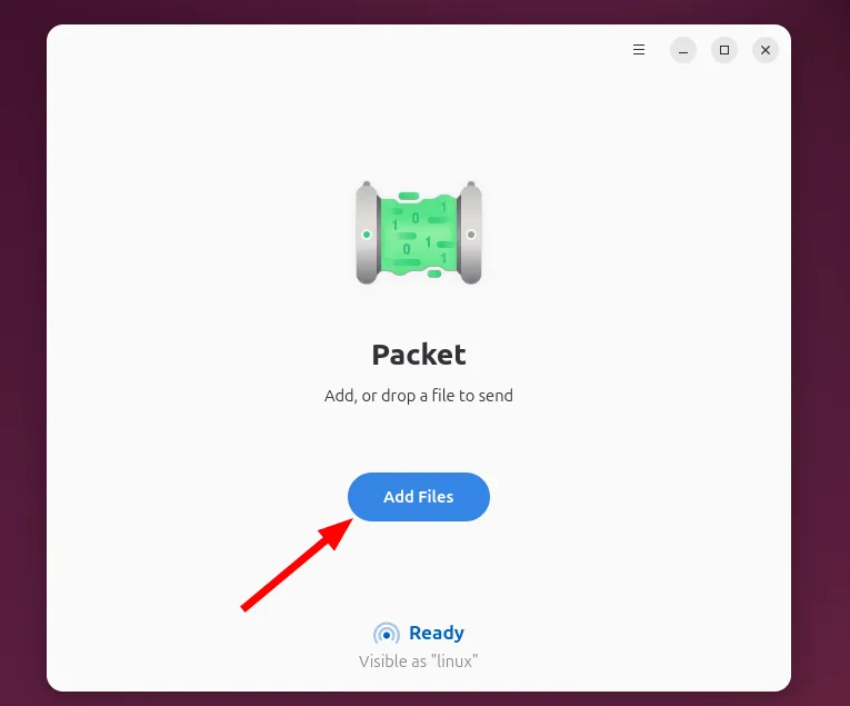 Thêm file để gửi bằng ứng dụng Packet trên Linux Ubuntu