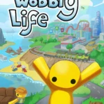Wobbly Life người chơi khám phá thế giới mở đầy màu sắc với xe cộ và nhiệm vụ vui nhộn
